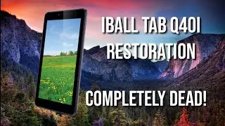 Restoring A Completely Dead iball Tablet (Q-40i)
