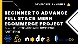Full Stack Mern Ecommerce Project: API Integration with Admin Panel using Redux Toolkit : Final