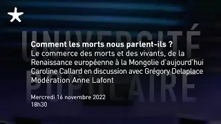 Comment les morts nous parlent-ils ? | Universit&eacute; populaire