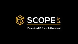 Scope AR Precision 3D Object Alignment
