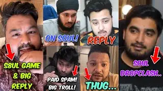 Big Troll! | Mavi on Soul Drop Clash | Goldy bhai Reply | Rony on Soul | 8bit thug | Hydra, Valorant