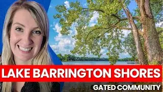 Lake Barrington Shores - Gated community