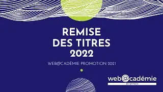 Remise des titres Web@cad&eacute;mie promo 2021