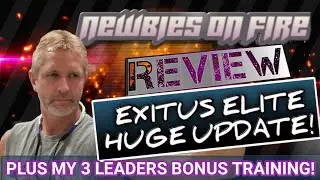 EXITUS ELITE HUGE UPDATE! NEWBIES ON FIRE 2020 REVIEW! COMPENSATION PLAN AND PROOF!