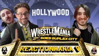 ReactionMania 5: Suplex City Awaits - Notte 1 (MaxIsAwesome92 WrestleMania 39 Notte 1 Live Reaction)
