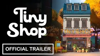 Tiny Shop - Official Trailer