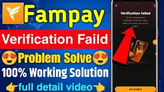 Fampay Verification Failed Problem Solved | fampay verify you're account problem solve