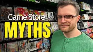3 Game Store Myths You (Probably) Believe