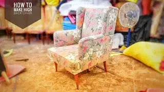 How to make high back chair