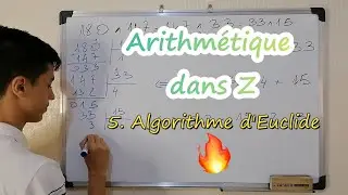 🔥L'arithmétique dans Z 1bac - 2bac Sciences Maths _Partie 5: _Algorithme d'Euclide_