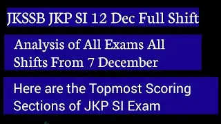 JKSSB JKP SI All Exams Analysis|Most Important Sections for Upcoming JKP SI Exams