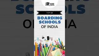 Top 10 Boarding Schools Of India #boardingschool #top10