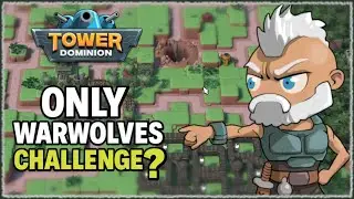 Разрешены только Боевые Волки, Tower Dominion &mdash; Challenge War Run