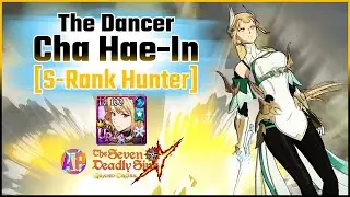 The Dancer Cha Hae-In [S-Rank Hunter] - Skills and Animations (The Seven Deadly Sins: Grand Cross)