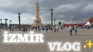 İZMİR VLOG 🤍 - ege &uuml;niversitesi, ege tıp, konak,, bornova, kemeraltı, saat kulesi, forum bornova