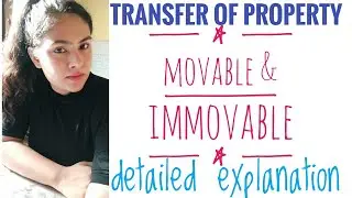 Transfer of Property Act (movable and immovable) #studywithchhavi