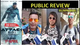EXPERT ! Attack Public Review |Attack  Movie Review | Attack First Day First Show Public Review|