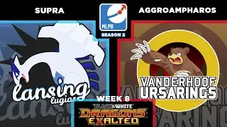 MLPB [S2] Week 8 - Lansing Lugias Vs Vanderhoof Ursarings