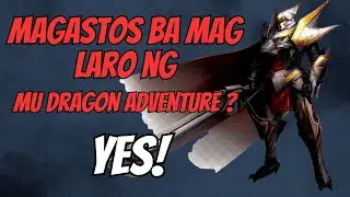 MU DRAGON ADVENTURE: MAGASTOS BA LARUIN?