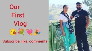 #Vlog 1 at Himachal Pradesh #familyvlog @family vlogs 3297 #viral videos subscribe to us✨✨❤️😉