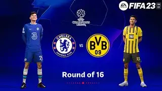 UEFA Champions League | Chelsea VS Dortmund | Round of 16 | FIFA 23 Simulation