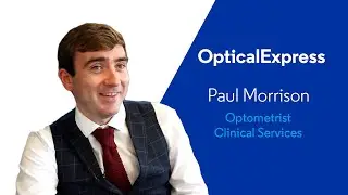 Paul | Life as an Optical Express Optometrist