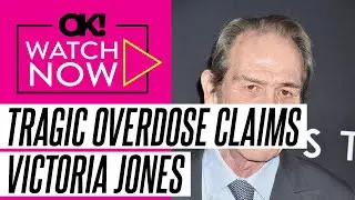 Tommy Lee Jones' Daughter Victoria Died of Suspected Drug Overdose as 911 Dispatch Audio Alerted 'Co