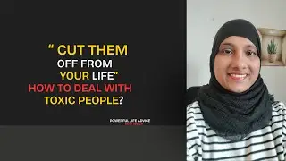 5 TIPS TO STAY AWAY FROM NEGATIVE PEOPLE......Holistic Life Coach Shajeela Haleema