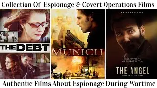 Collection Of Espionage And Covert Operation Films