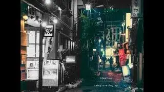 Idealism - Rainy Evening [Full BeatTape]