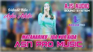 MATAHARIKU IDA NUR AIDA ASN PRO MUSIC WALIMATUL KHITAN ANANDA AZKA ARKILA PLAJAN PAKIS AJI JEPAR