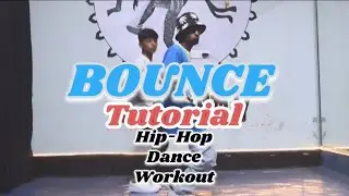 HOW TO DO BOUNCE || HIP-HOP DANCE TUTORIAL WORKOUT || SK ARTIST DANCE ACADEMY