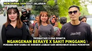 Trismayadi X Ena Sismita - Ngangenan Beraye X Sakit Pinggang (New Samba Live Sidem Lembah Sari)