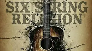 Six String Religion (outlaw country rap)