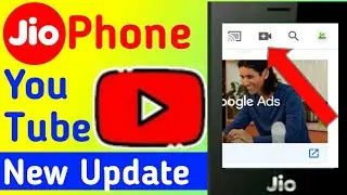 🔥🔥Jio Phone Youtube New Update Today 2020 || Jio Phone Youtube New Official Update 2020 🔥🔥