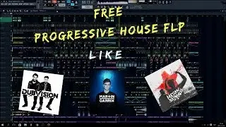 FREE PROGRESSIVE HOUSE FLP LIKE MARTIN GARRIX, MATISSE & SADKO, DUBVISION||FREE DOWNLOAD