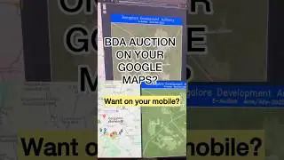 BDA AUCTIONS LOCATIONS IN GOOGLE MAPS On your Mobile #bda #india #realestate #bangalore #bengaluru