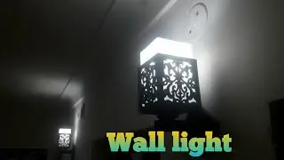 wall light // best wall light😋 // house wireing // Experiments 24×7//home decore light