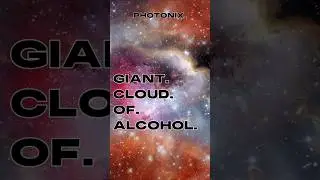 THE LARGEST ALCOHOL SUPPLY IN EXISTENCE?! #space #science #photonix #spaceshorts #universe #shorts