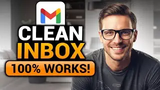 How To Clean Gmail Inbox (100% WORKS) | FAST & EASY | NO Yapping! | BEST Way To Clean Up Gmail Inbox
