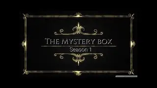 The Mystery Box |Season 1|Trailer