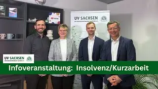 Unternehmerverband Sachsen - Infoveranstaltung zum Thema: Insolvenz und Kurzarbeit