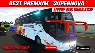 Bus Simulator X Multiplayer - Livery Bus BEST PREMIUM  'SUPERNOVA'  [JB5]