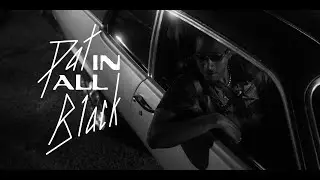 Coach Tev + Pat Ron | Pat in All Black [Official Music Video]