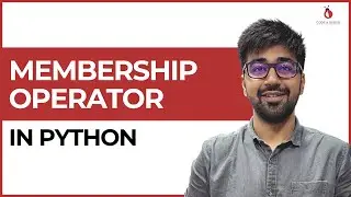 Membership Operators in Python | Class 40 | Python (Core & Advance) Course
