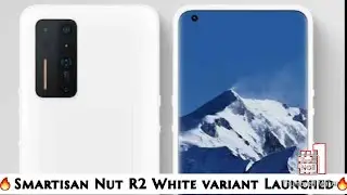 Smartisan Nut R2 White Variant Launched : Smartisan Nut R2 Now Available in White Colour Option🔥🔥🔥🔥🔥