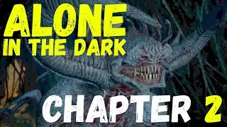Alone in the Dark 2024: Thrilling Chapter 2 Full Gameplay Guide! #aloneinthedark