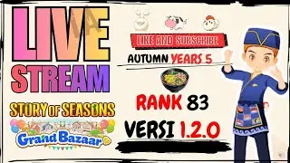 🔴RANK 83 MEUNJU KE 99 SOS Grand Bazaar years 5 versi 1.2.0