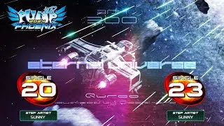 [PUMP IT UP PHOENIX] Eternal Universe (이터널 유니버스) S20, S23
