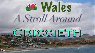 VanLife Up North S07E35 🏴󠁧󠁢󠁷󠁬󠁳󠁿 A Stroll Around Criccieth, Lleyn Peninsula